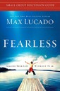 Fearless Small Group Discussion Guide: Imagine Your Life Without Fear (Softback)