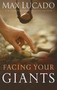 Facing Your Giants: A David and Goliath Story for Everyday People (Softback)